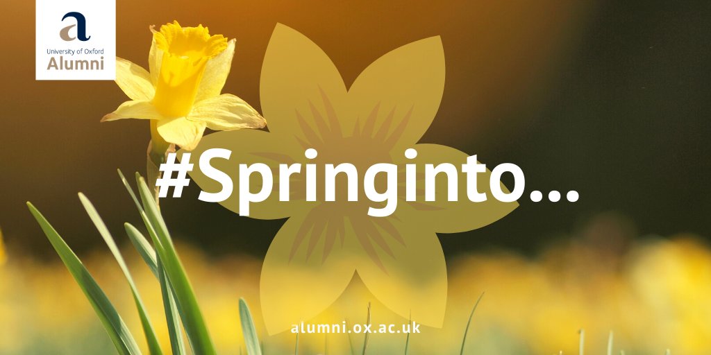 oxfordalumni's tweet photo. March is all about the start of #spring, the time for change or a new beginning! ๐บ
Look out for our #Springinto posts to help you get the most out of everything Oxford has to offer:
๐ซ Online professional networking
๐บ๏ธ Oxford Journeys
๐ Lifelong learning
๐ Special offers https://t.co/9kYXlOWPLi