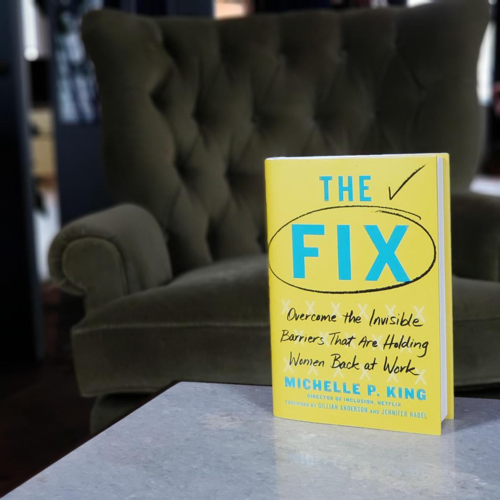 AtriaBooks's tweet photo. We're celebrating #womenshistorymonth w/a book that reveals women's experiences on the job and exposes the obstacles holding women back at work. THE FIX by @michellepking proves that the problem is NOT you. It's your workplace. Order a copy here: https://t.co/skGN5MvJlw https://t.co/079cqn8gIL