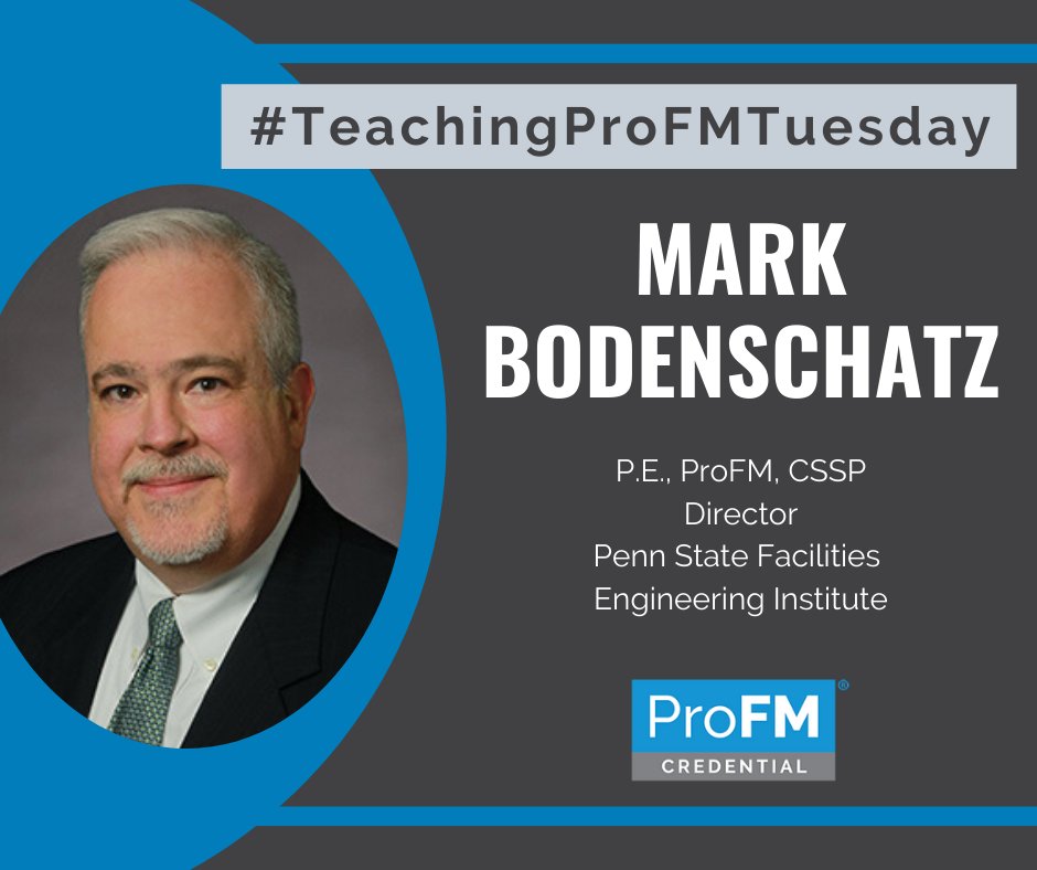 profmcredential's tweet photo. On today's #TeachingProFMTuesday, we celebrate Mark Bodenschatz, ProFM! Mark has worked in #FM for more than 30 years & is currently the Director of @psfei. You can also find him teaching the ProFM course at #NFMT20. Learn more: https://t.co/UVDZYAV6gK #TransformFM https://t.co/jI67yE9XA7