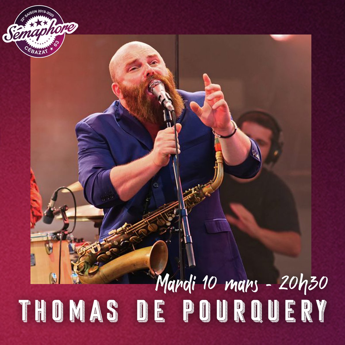 SemaphoreCeb's tweet image. #ThomasdePourquery, monstre sacré du #jazz, sera mardi sur la scène de #Semaphore. Quittez donc votre mood plaid&amp;amp;chill et venez jazzer avec le groupe #Supersonic le temps d&apos;une soirée qui on vous le dit, promet d&apos;être grandiose ! 🎷+ d&apos;infos 👉 bit.ly/3cocZWR