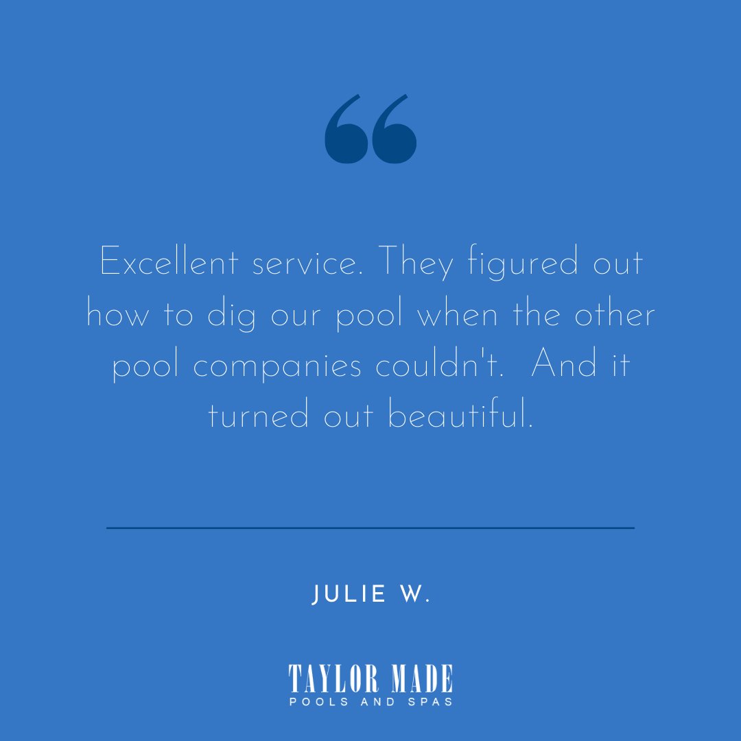 "Excellent service. They figured out how to dig our pool when the other pool companies couldn't.  And it turned out beautiful." -Julie W. #Review #CustomPool