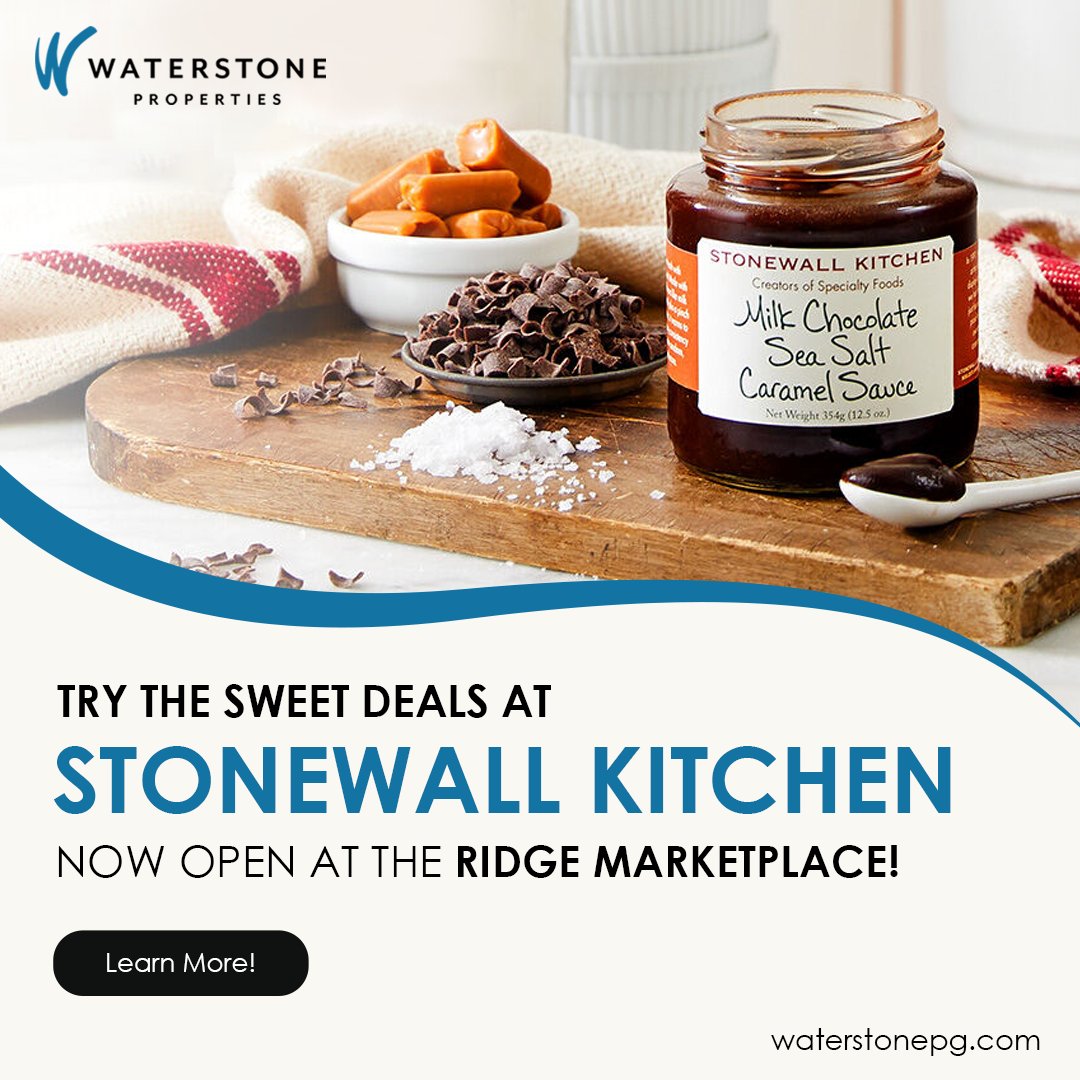 Try the Sweet Deals At Stonewall Kitchen

Now Open At The Ridge Marketplace!
Explore More - stonewallkitchen.com

#tenantspotlight #stonewallkitchen #deals #food #eater #happytummy #foodtrend #healthymeals #goodeats #waterstone