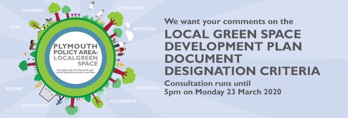 Less than 3 weeks now to get your comments in on the Local Green Space Development Plan Document Designation Criteria for the Plymouth Policy Area. Send us your comments by 5pm on Monday 23 March 2020. Find out more here: tiny.cc/wwvpjz