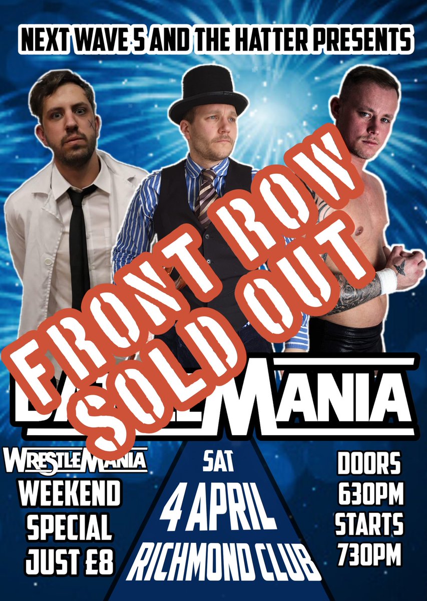 Ironfist_Pro's tweet photo. **FRONT ROW SOLD OUT **

In just 48 Hours Battle Mania Front Row is sold out and there is limited Second Row left!

We hope Next Wave 5 and The Hatter can deliver a show worthy of this much excitement!

Tickets available now at https://t.co/rQ3YeZjyDS or by calling 07588356804 https://t.co/j2QnztGhGh