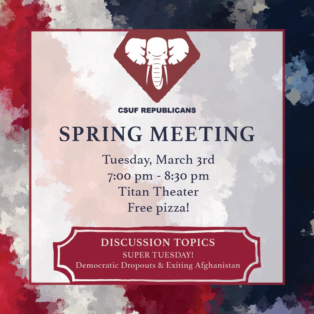 CSUFREPUBLICANS's tweet photo. Come hang with us tonight in Titan Theater at 7PM &amp; celebrate #SuperTuesday chatting abt the Dems dropping out &amp; USA exiting Afghanistan. Free pizza 🍕🍕🍕 
Our club is open to everyone: conservative, liberal or anywhere in between. #electionday #vote #elections #yourvotematters https://t.co/iIASKDKF0P