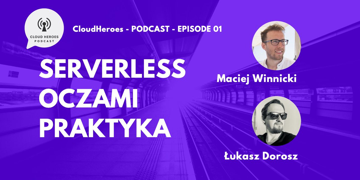 🚨JUŻ JEST 🚨
CloudHeroes - PODCAST, a w nim:
Maciej Winnicki - "Serverless oczami praktyka" with <a href="/mthenw/">Maciej Winnicki</a> 

anchor.fm/cloudheroes/ep…