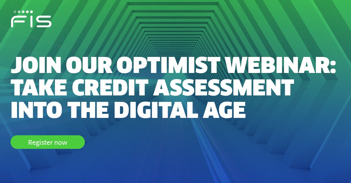 Start taking #creditassessment into the digital age with our Optimist webinar. Get a demo of <a href="/FISGlobal/">FIS</a>’s financial analysis and #riskrating platform: okt.to/spvbxe