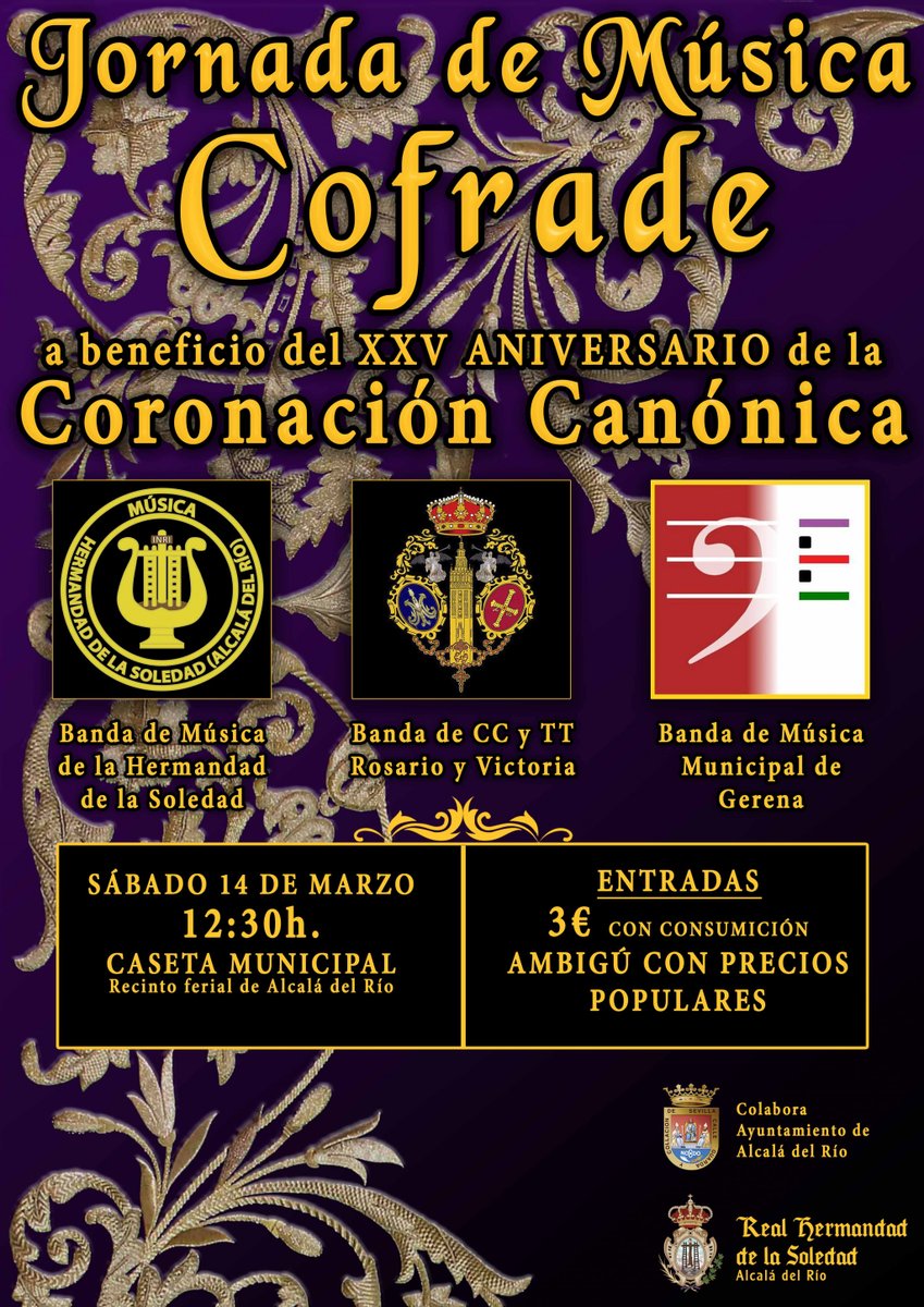 JORNADA DE MÚSICA COFRADE A BENEFICIO DEL XXV ANIVERSARIO DE LA CORONACIÓN CANÓNICA

<a href="/BMSoledad/">BM Soledad Alcalá del Río</a>

<a href="/RosarioyVictori/">B Rosario y Victoria</a>

@BMMGerena

ℹ
 Más información en el siguiente enlace.

m.facebook.com/73340022672364…