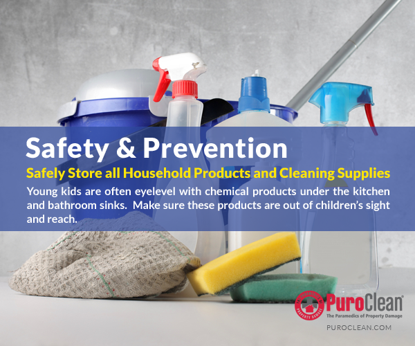 Safety &amp; Prevention: store household products and cleaning supplies safely and out of children's sight!