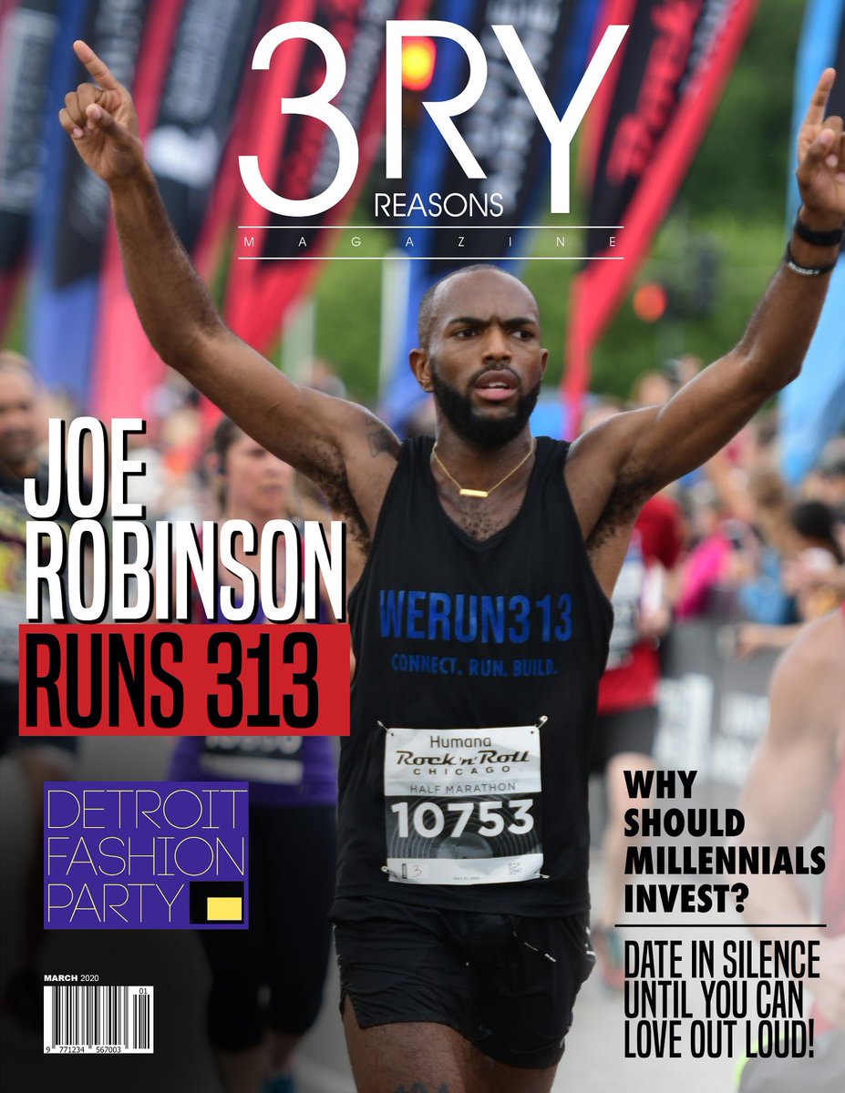 JoeRobinsonAPX's tweet photo. Great way to pop off 2020, my first Magazine cover this one going up in the crib...thank you #3RY magazine. Also this article is like a biography! I’m inspired reading it! 🏅🏅🏅#APX #WeRun313
https://t.co/oDZKNxI251 https://t.co/52nwesw4PB