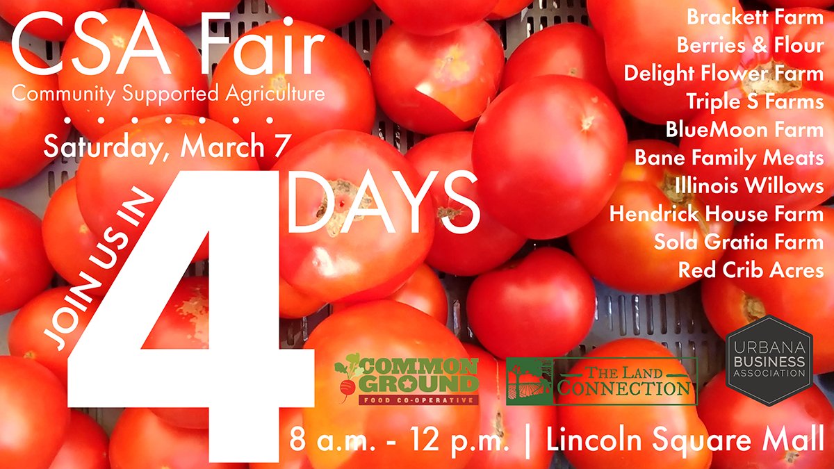 LandConnection's tweet photo. We are just 4 DAYS away from the 2020 #CSAFair!! Join @LandConnection @urbanabusiness and @cg_food_coop at the @IndoorMarket at Lincoln Square Mall on Saturday from 8am-12pm. #FarmersMarket #LocalFood #LocalFarms #CUFood #BFBLIllinois 
https://t.co/GVjF1tddFf https://t.co/zhsorbhvt6