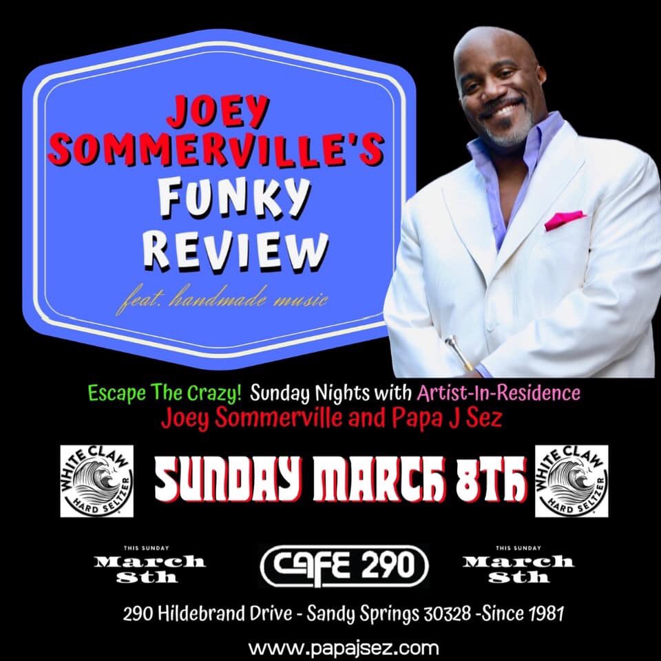 Come on out and join us for the FINALE of my #Cafe290 residency! The spot WILL be HOT! 🥵 😎 *SUNDAY Night* 8:30PM

#PapaJSez
#JoeySommerville
#ATLMusic
#FunkyReview 
#WhiteClaw
#LiveYourWave 
#kermitruffins 
#contemporaryblues
#colbrucehampton
#bluesmusicawards
#PhishFamily