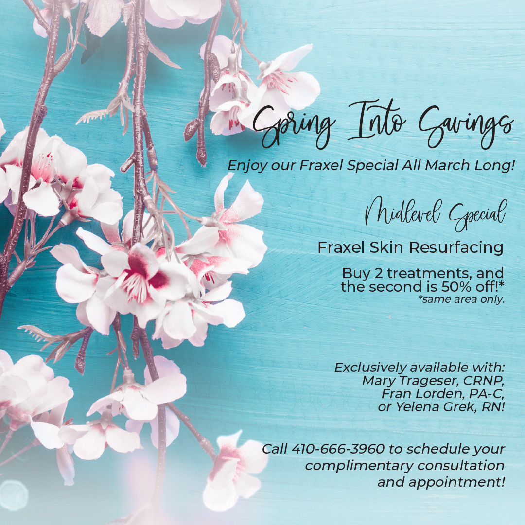 MDLSV's tweet image. Take advantage of our March Midlevel Specials! Call 410-666-3960 to schedule your appointment.