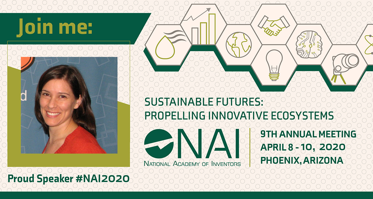 Excited to talk about Engineering for One Planet with Phil Weilerstein and Cindy Gilbert @venturewell at the National Academy of Inventors’ Ninth Annual Meeting in Phoenix, AZ on April 8-10. #NAI2020 @AcadofInventors #inventinggreen #engineeringforoneplanet @LemelsonFdn