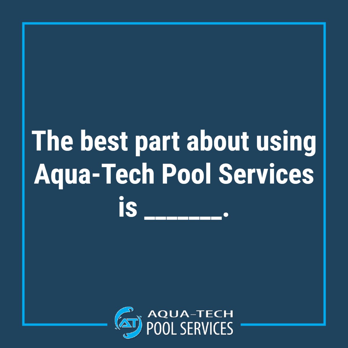 We want to make sure we stay consistent with our quality and services. Help us fill in the blank!