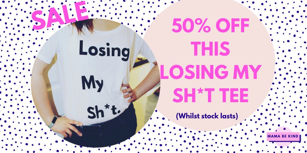 mamabekind's tweet photo. 50% OFF LOSING MY SH*T ORGANIC COTTON TEE! NOW ONLY £10!! perfect for any mums out there! Visit the store 
https://t.co/ui9LACjtpj 
#losingmyshit #mamamerch https://t.co/VcA1xCF0zb