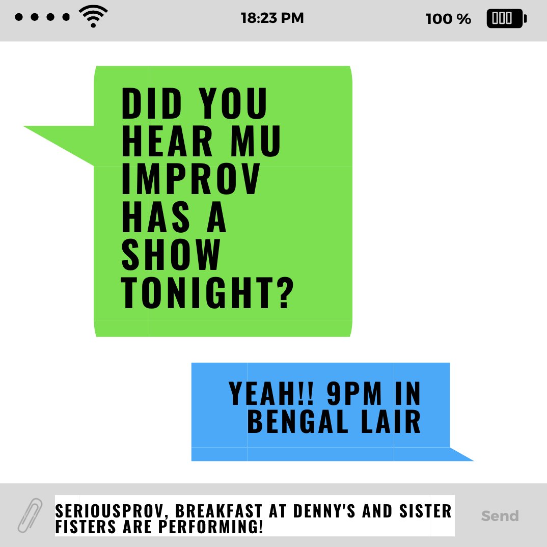 Uh oh someone leaked our texts 😳 come see our show tonight at 9pm in BENGAL LAIR!!! Same time, new location!