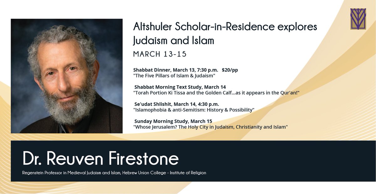 What to learn more about the connections between Judaism and Islam? Then come to hear our wonderful Altshuler Scholar-in-Residence Dr. Reuven Firestone of @HUCJIR March 13-15. It all starts with Shabbat dinner!  bit.ly/2Imwgd7