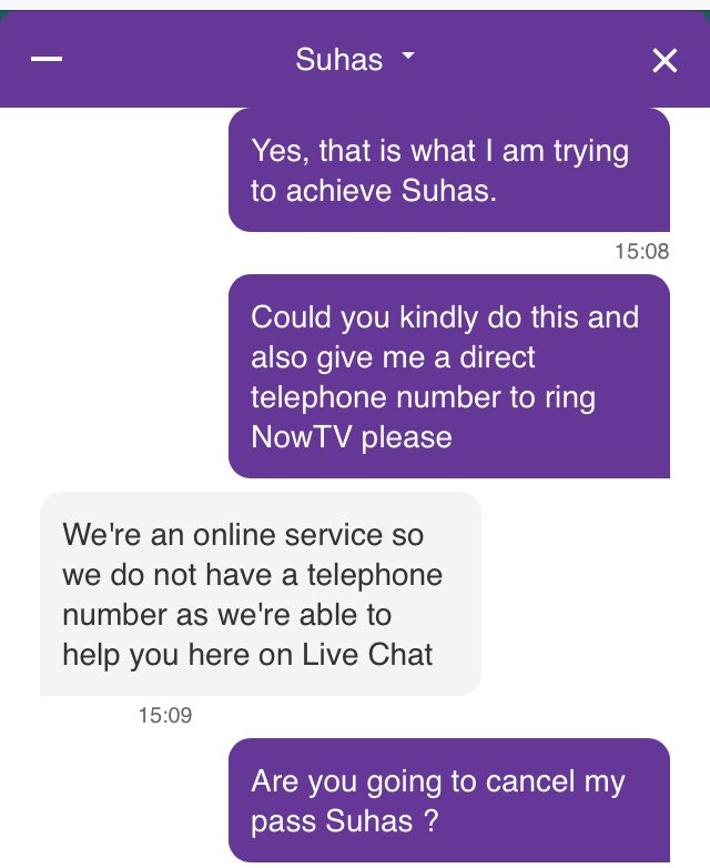BFCStretch's tweet photo. .Anyone thinking of ordering @NOWTV might find it helpful to know that cancelling it can take longer than Brexit. No telephone number only online exhaustive chats to Suhas ⬇️😩👎🏻#nownomore https://t.co/dqN9eU44Er