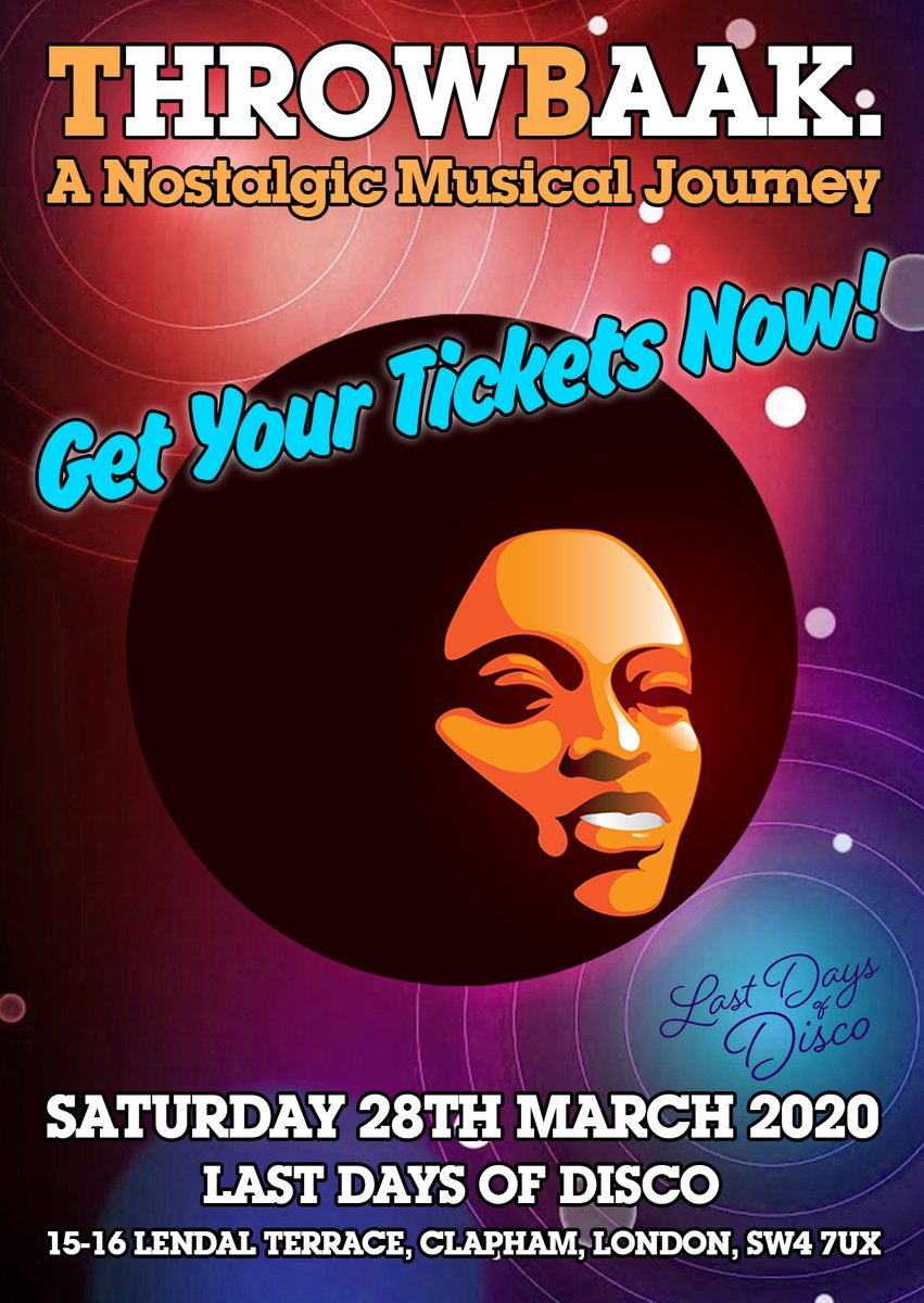 ThrowBaak's tweet photo. Last few Early Bird Tickets left.....so get 'em while you can!
More info &amp; tickets: https://t.co/tz5Oypa289 #80smusic #earlybird #SoulParty #Classics #Funk #Disco #Boogie #Clapham #LastDaysOfDisco #SoulTrain #DJs #Dancing #GoodVibes https://t.co/Lk8f6hcuwM