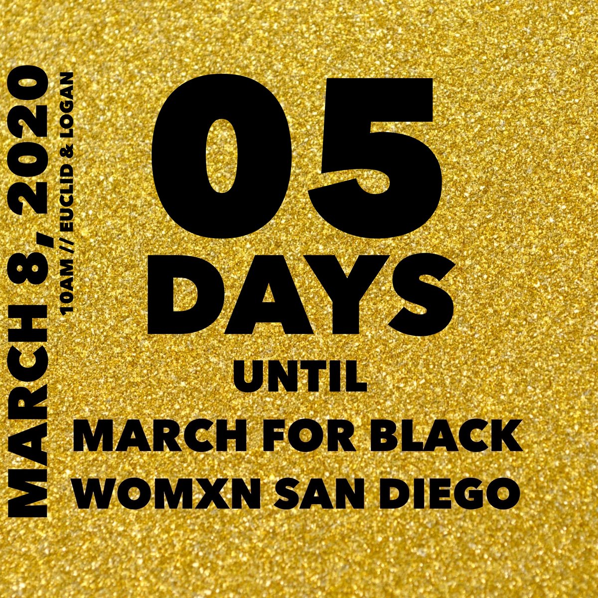 Issa Countdown! Calling all Black Womxn &amp; Accomplices: There are only 5 days until the #M4BWSD. TAG A BLACK WOMXN/FEMME WHO LOVES BLACK TRANS FEMMES! Mark it on your calendar: 3.8.2020 // 10am PST // Euclid &amp; Logan SE San Diego. It won’t be the same without you.