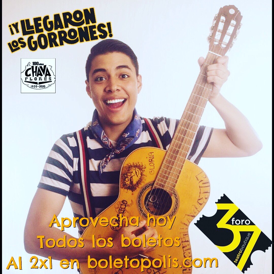 gorronesteatro's tweet photo. ¡Hoy, todos los boletos al 2x1 sólo en @boletopolis ! Funciones viernes 8:30 pm en @foro37 

.

#musical #teatro #foro37 #chava #bartola #nabor #chavaflores #labartola #gatoviudo #comedia  #estreno #actor #actriz #mexico #musicales #teatromusical #lavoz  #albur https://t.co/yorjZn4fuH