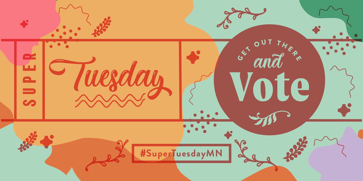 Calvin_LaBrie's tweet photo. Get out there and vote! Designed by @LemanieGrace @PollenMidwest #SuperTuesdayMN https://t.co/Z00ASGN3jr