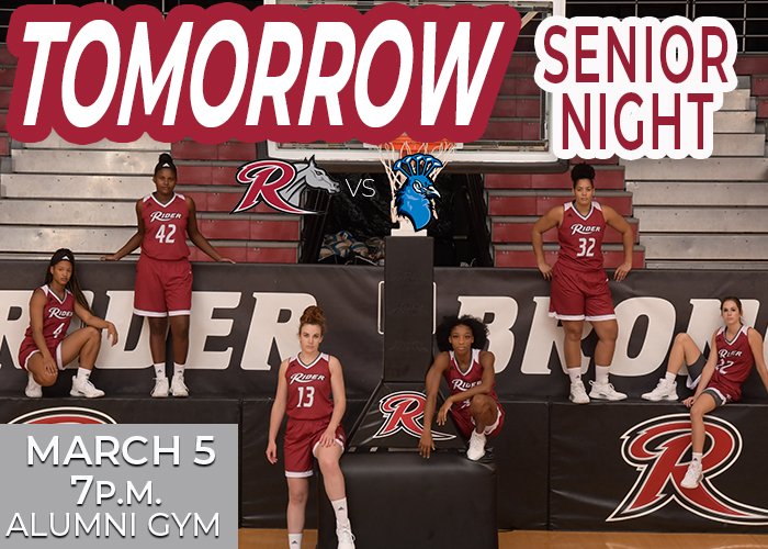 RiderAthletics's tweet photo. TOMORROW is SENIOR NIGHT for @RiderWBB. Join us at 6:50pm to help celebrate the graduating seniors prior to the 7pm tip.
#GoBroncs https://t.co/xcWeAQauhF