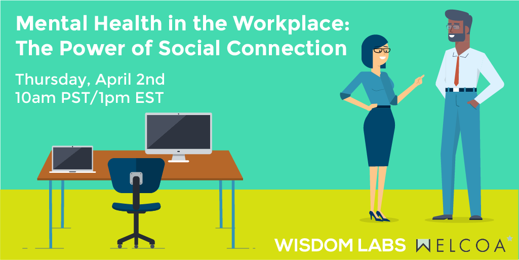 wisdomlabsinc's tweet photo. Help your employees thrive by implementing a culture of #wellbeing through social connection. Join our CSO, Parneet Pal, MBBS, MS and Ryan Picarella, MS, President of @WELCOA, for a free webinar on April 2nd. https://t.co/BIgIvz7Ezr  #wellness #mentalhealth #wiseatwork https://t.co/SbkzfHP7LB