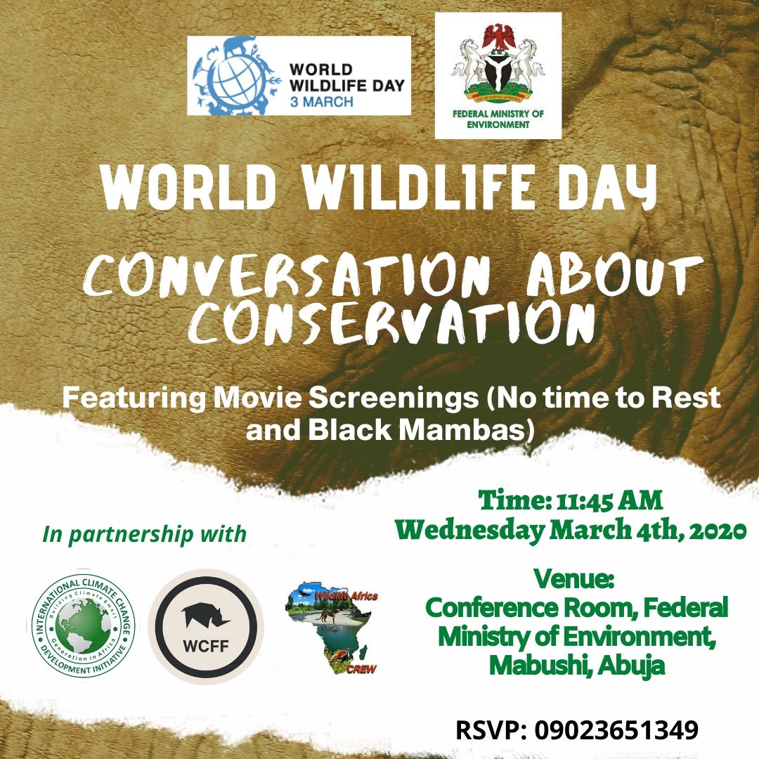 ClimateWed's tweet photo. We coming to Abuja?
Let us have this Conversation about Conservation, Young people's involvement and the way forward for #WildlifeNG.
We are very grateful to @FMEnvng's Honourable Minister of State, @sharon_ikeazor for making this possible. @WCFF_org https://t.co/Q5DCpKg7RN
