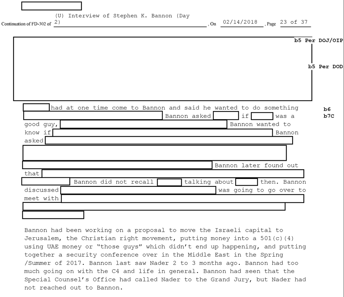 There's a Bannon 302, and most of what he told the FBI seems like bullshit...but hold up: The UAE wanted the capital of Israel in Jerusalem? WHY WOULD ARABS WANT THAT AGAIN???