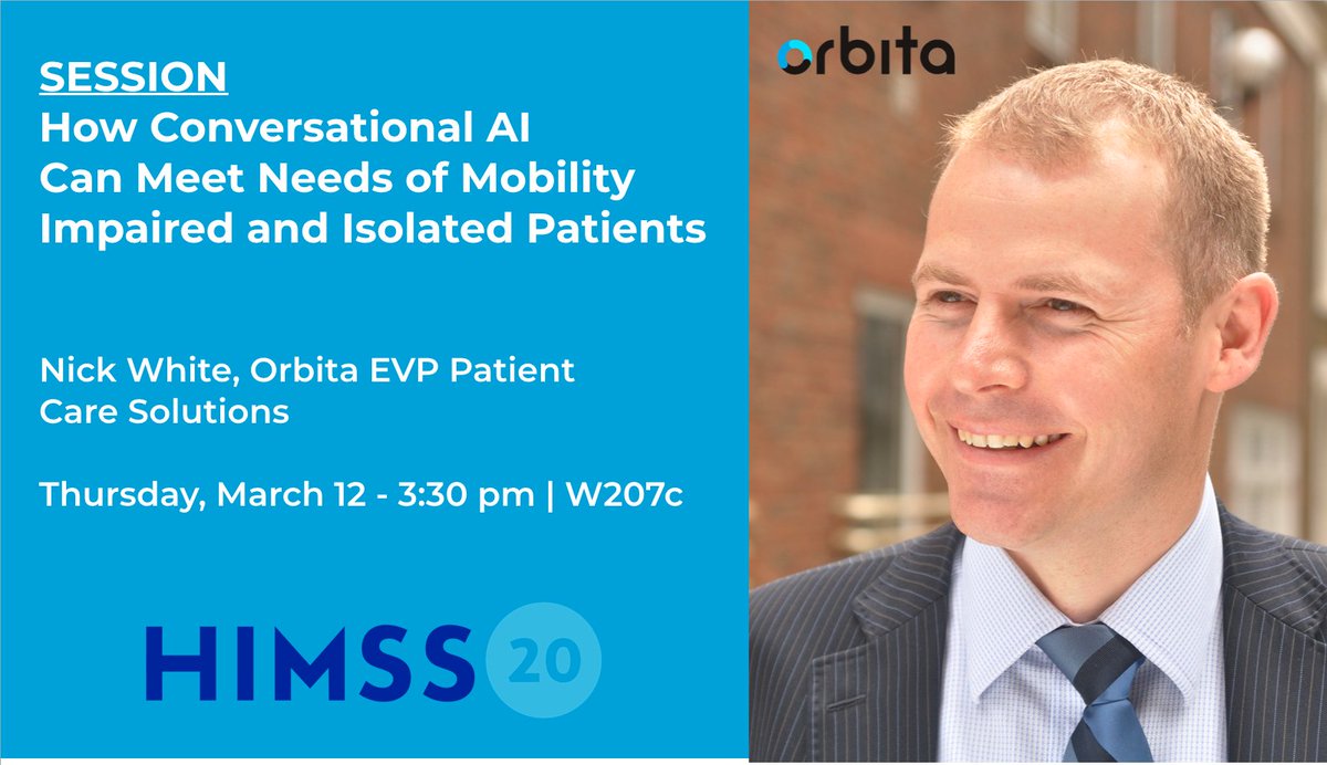 orbita_inc's tweet image. How can #conversationalAI meet needs of mobility-impaired &amp;amp; isolated patients? Join @orbita_inc EVP Patient Care Solutions Nick White during #HIMSS20 on Thur, Mar 12 at 3:30p (rm W207c) to learn more. bit.ly/38jwoVt #virtualhealthassistant #ptexp #patientexperience