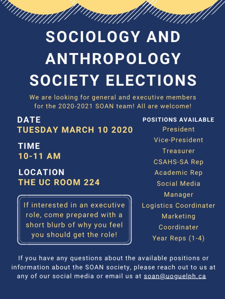 If you’re looking for a great way to get involved on campus, next Tuesday the SOAN society will be holding our elections for the 2020-2021 school year! All are welcome if you’re interested in running as an executive member or joining as a general member. Hope to see you there!