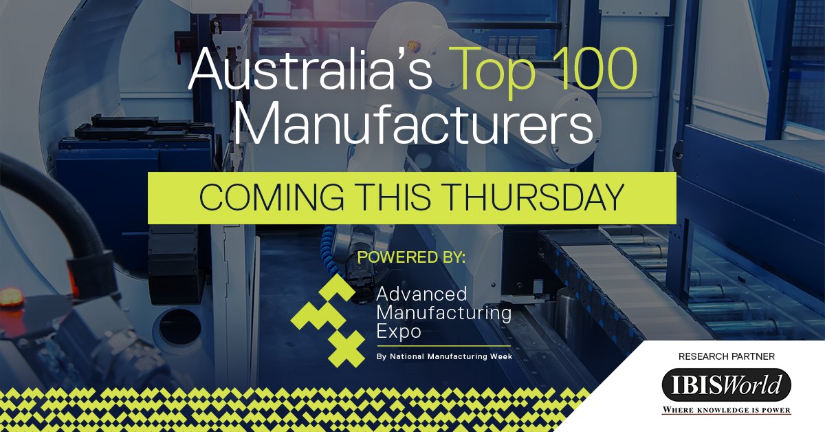 AMX_Au's tweet photo. Australia’s Top 100 Manufacturers List will, for the first time, be powered by Advanced Manufacturing Expo!

Advanced Manufacturing Expo’s Top 100 Manufacturers in Australia will be announced tomorrow, 5th March.

Data sourced from @IBISWorldAU https://t.co/2ltjftlU8W
#AMX2020 https://t.co/Uvwq7GLekU