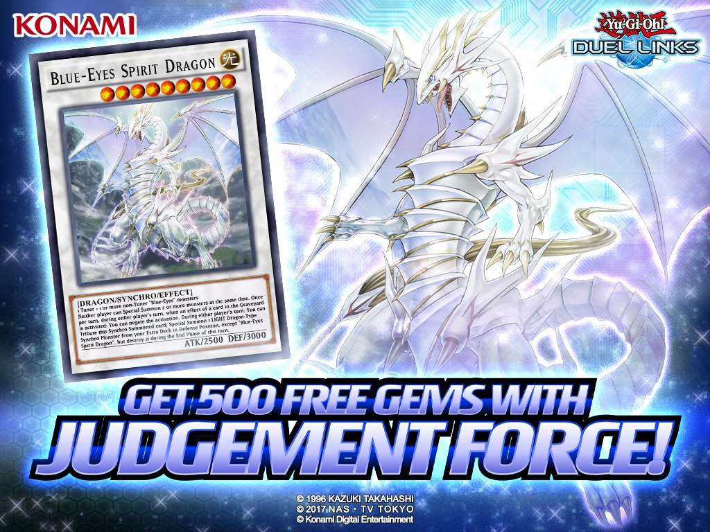 YGO_DL_Official's tweet photo. MAIN BOX 26 - JUDGEMENT FORCE is out now, featuring Blue-Eyes Spirit Dragon! In celebration, we're also giving away 500 Gems! Login Today! #YGODuelLinks https://t.co/EN8iVOtRop