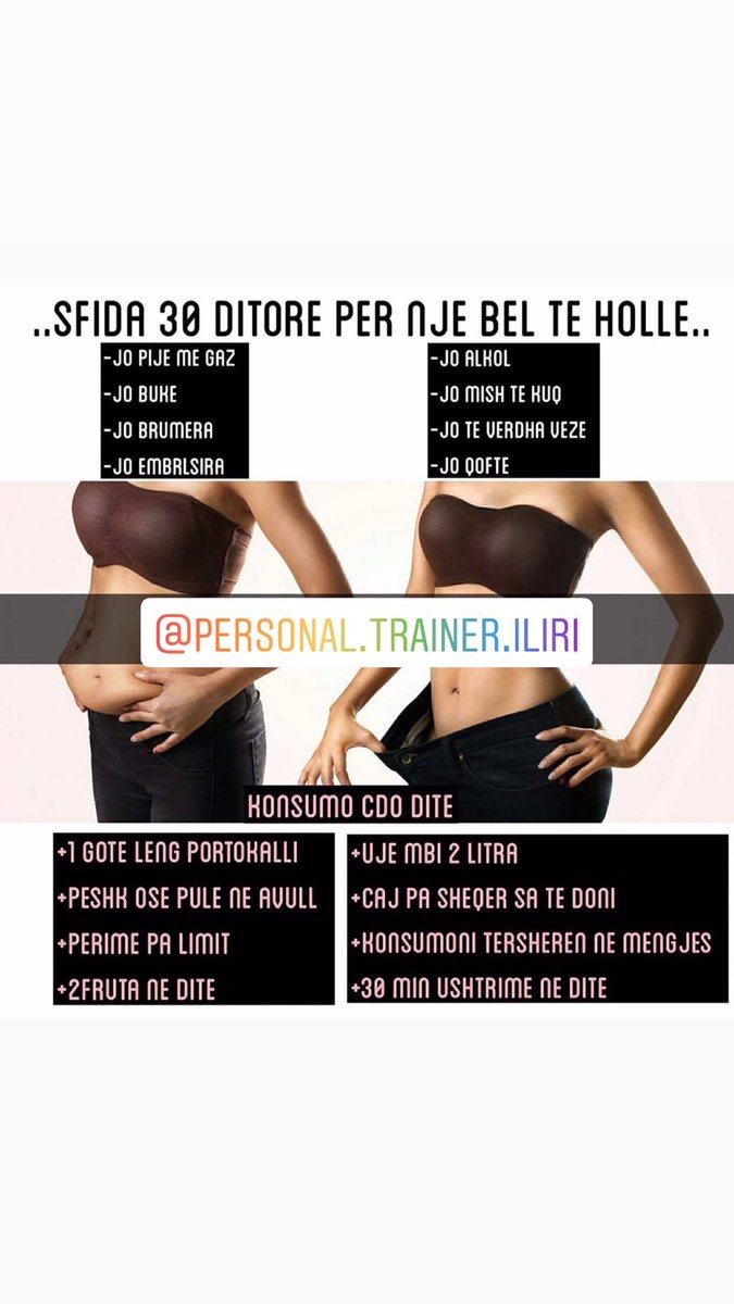 IliriTrainer's tweet photo. Sfida 30 ditore #personaltrainer #iliri #informacion #kontakt #motivim #vullnet #besim #kurajo #sfide #ndryshim #aktivitetfizik #palester #stervitje #diete #FitnessMotivation #fitnessgirl #gymmotivation #albania https://t.co/HTnuzCM633