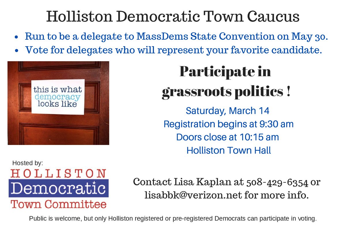 Attention Holliston Democrats- the 2020 Caucus is on March 14th. Details below...