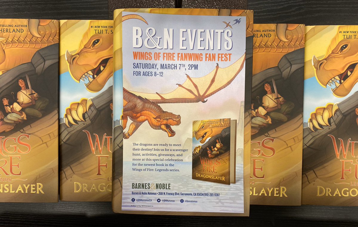 BNNatomas's tweet photo. #WingsofFire fans - pick up your copy of the newest book in the #Legends series #Dragonslayer and join us this Saturday, March 7th, at 2pm for a #scavengerhunt, #giveaways, and more! For #youngreaders, ages 8-12. #fanwing #fanfest #wingsoffirelegends #youngreader #sacevents https://t.co/E98xNrcsY1