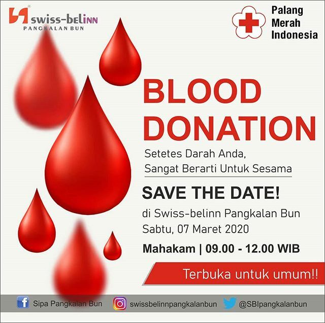 Swiss-belinn Pangkalan Bun mengadakan donor darah bersama PMI, pada hari Sabtu, 7 Maret 2020 bertempat di Mahakam Swiss-belinn pangkalan bun dari jam 09.00 - 12.00 Wib

Ayo donorkan darah kita, darah kita bisa jadi sangat berarti untuk sesama yang sangat membutuhkan banyak d…