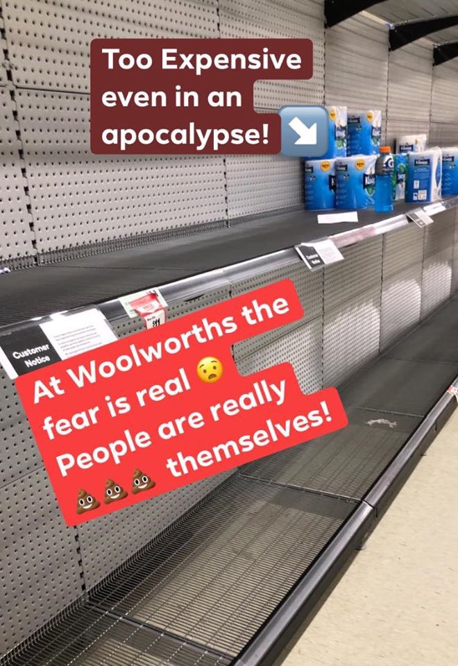 ThePropugnator's tweet photo. Woolworths sold out of Toilet Paper (except expensive  one) obviously everyone is going to 💩 more in the ‘Coronalypse’. But not 100m away, Reject Shop fully stocked with 3 ply! 
My conclusion? If it’s too dear or too far; they will just find a bush! 👍💩 #Coronalypse https://t.co/npsZO6fkJg