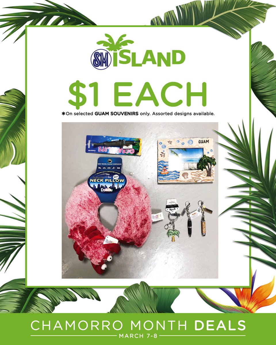 smislandguam's tweet photo. WEEKEND DEALS for Chamorro Month happening this March 7-8! $1 each on selected Guam souvenirs (while supplies last). Come by SM Island located at the first floor of the Agana Shopping Center👍🏽.
#SMIslandGuam #AganaShoppingCenter #ChamorroMonth #BibaMesChamoru #DEALS https://t.co/5NHusvdFvN
