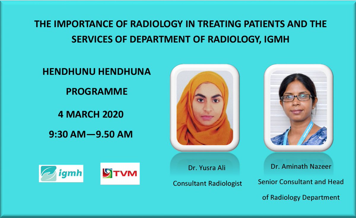 igmhmv's tweet image. މިއަދުގެ ހެނދުނު ހެނދުނާ ޕްރޮގްރާމުގައި ފަރުވާދިނުމުގައި ރޭޑިއޮލޮޖީގެ މުހިންމުކަމާއި އައި .ޖީ.އެމް.އެޗް ގެ ރޭޑިއޮލޮޖީ ޑިޕާރޓްމަންޓުގެ ހިދުމަތްތައްް.
#TVM
#IGMH