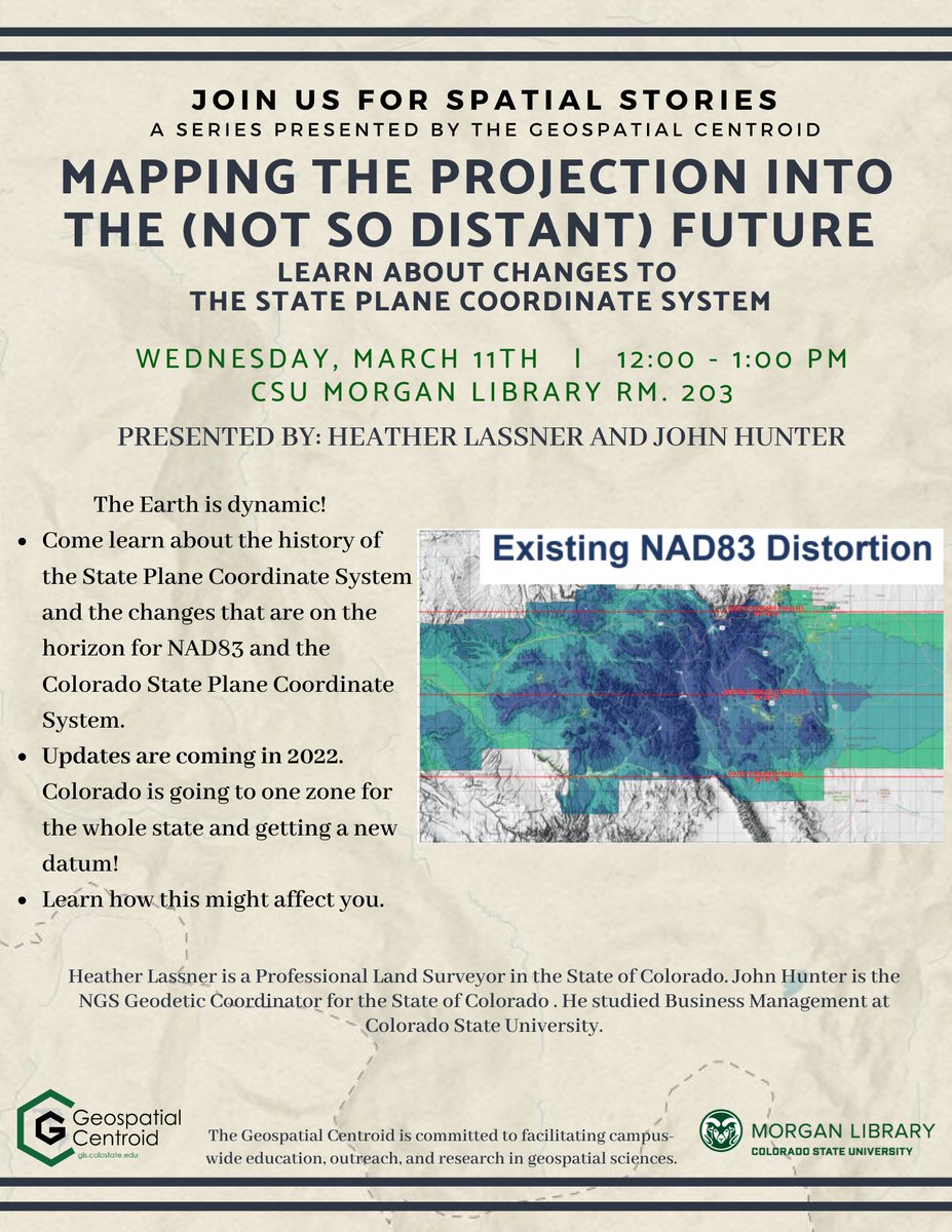 Centroid_CSU's tweet photo. State Plane is changing! Come learn all about it at our upcoming seminar.
March 11th, 12-1pm, @CSUMorganLib Rm. 203
One State Plane zone for CO? With less distortion? Yes!
#SPCS2022 #NGS https://t.co/YZkIyIj3pR