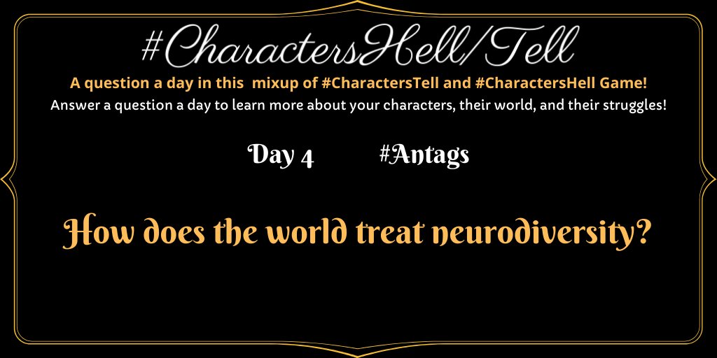 ladyofmind721's tweet photo. #CharactersHell #CharactersTell 4
How does the world treat neurodiversity?
Antag: Neurodiversity is not always understood or treated right - how does your world see it?
#UnderWorldWeek #Antags @characterstell https://t.co/3l14B8aVUN