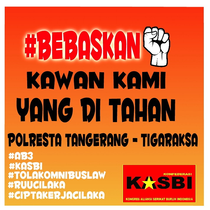 Democraz11's tweet photo. Bebaskan kawan kami
#OmnibusLaw #TolakOmnibusLaw
1. Siswoyo
2. Ahmad Tablawi
3. M. Sarpin
4. Tasino
5. Jejen Setiawan
6. Imron atau joe
7. Juli Mabruri
8. M. Surya Agus
9. Irpan Hadi Suryana
10. Rustam Effendi, S.H.
11. Galih Wawan, S.H. https://t.co/CqC2oYqLT8