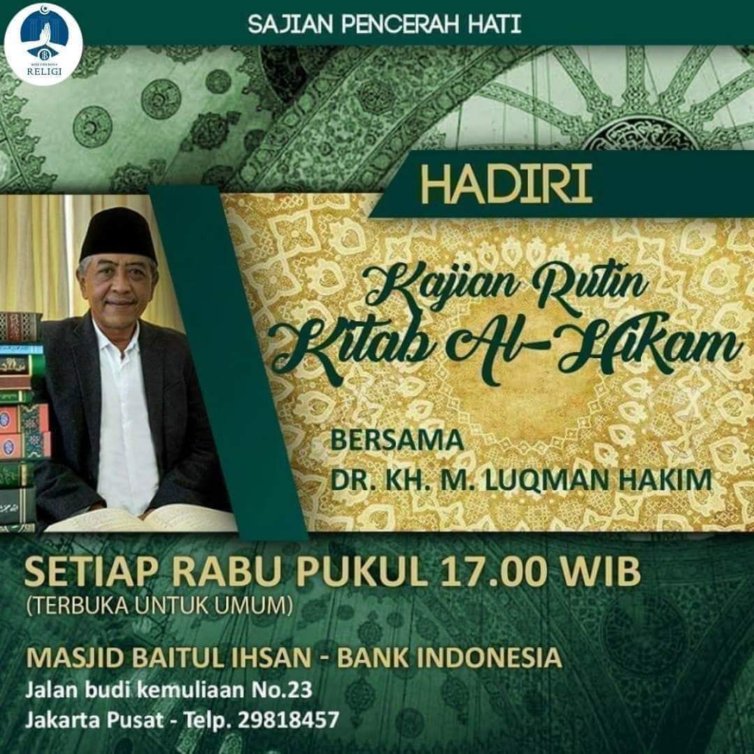 masjidbi's tweet photo. Kajian Kitab Al-Hikam di @masjidbi sore nanti: https://t.co/2pdAKN1IrQ