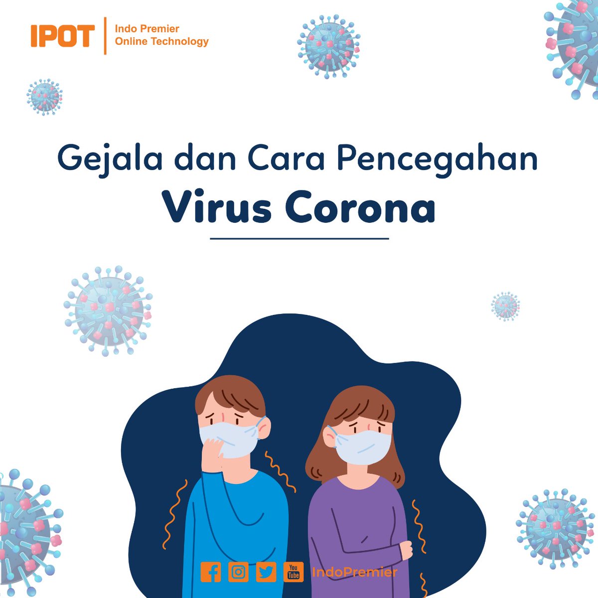 indopremier's tweet photo. Halo Sobat IPOT,
.
Yuk, sama-sama kenali gejala virus corona dan cara mengantisipasinya.
Stay safe all!
.
#IndoPremier #Sekuritas #Investasi #TanpaBatas #Millennials #Lawas
#SemuaPakaiIPOT #EraNew #IPOTAja #SekuritasTerpercaya #MulaiSekarangdiIPOT https://t.co/cig1NZlf7D