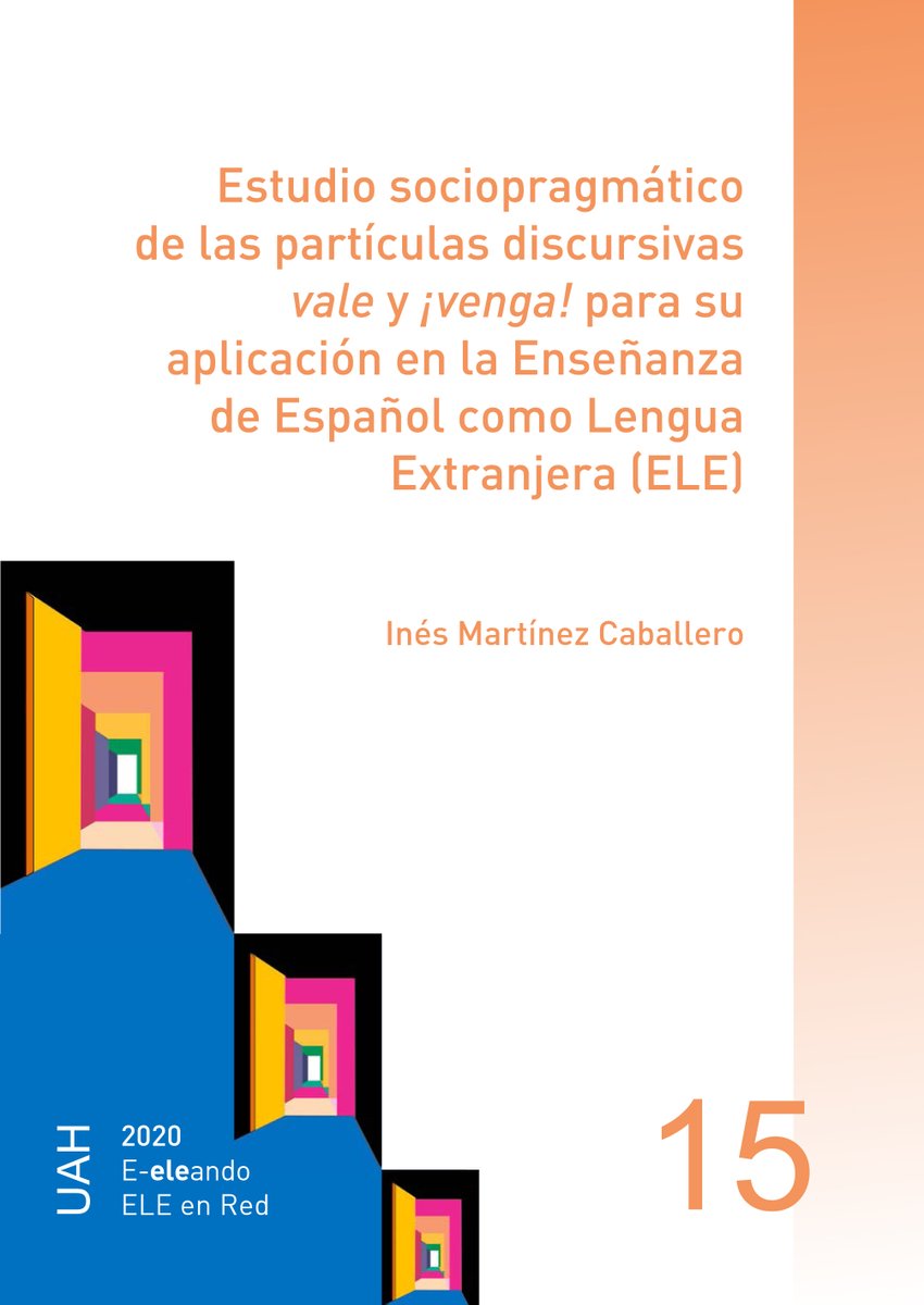 e_eleando's tweet photo. ¿Trabajamos los conectores discursivos en clase? Vale, ¡venga! Pues... todo lo que querías saber sobre ellos más una propuesta didáctica para B2-C1 lo tienes en el número 15 de E-eleando https://t.co/aqYWmrGGxD https://t.co/P2ArifbPf4