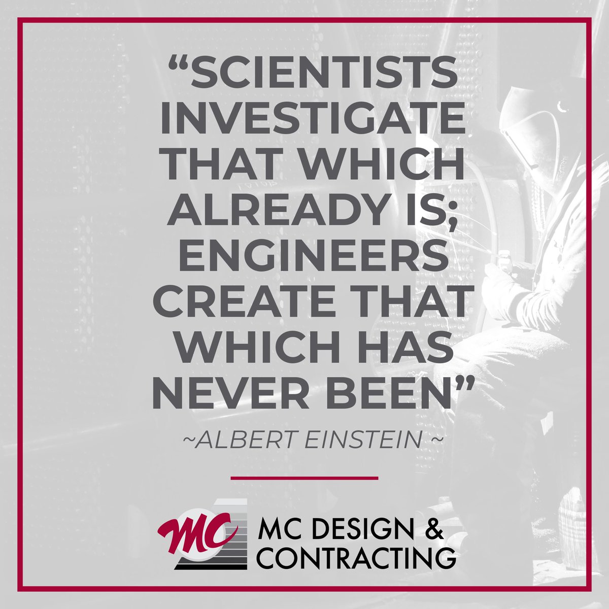 designcontract's tweet image. “Scientists investigate that which already is; Engineers create that which has never been” ~Albert Einstein ~

#mcdesignandcontracting #engineeringiswhatwedo #howcanwehelpyou