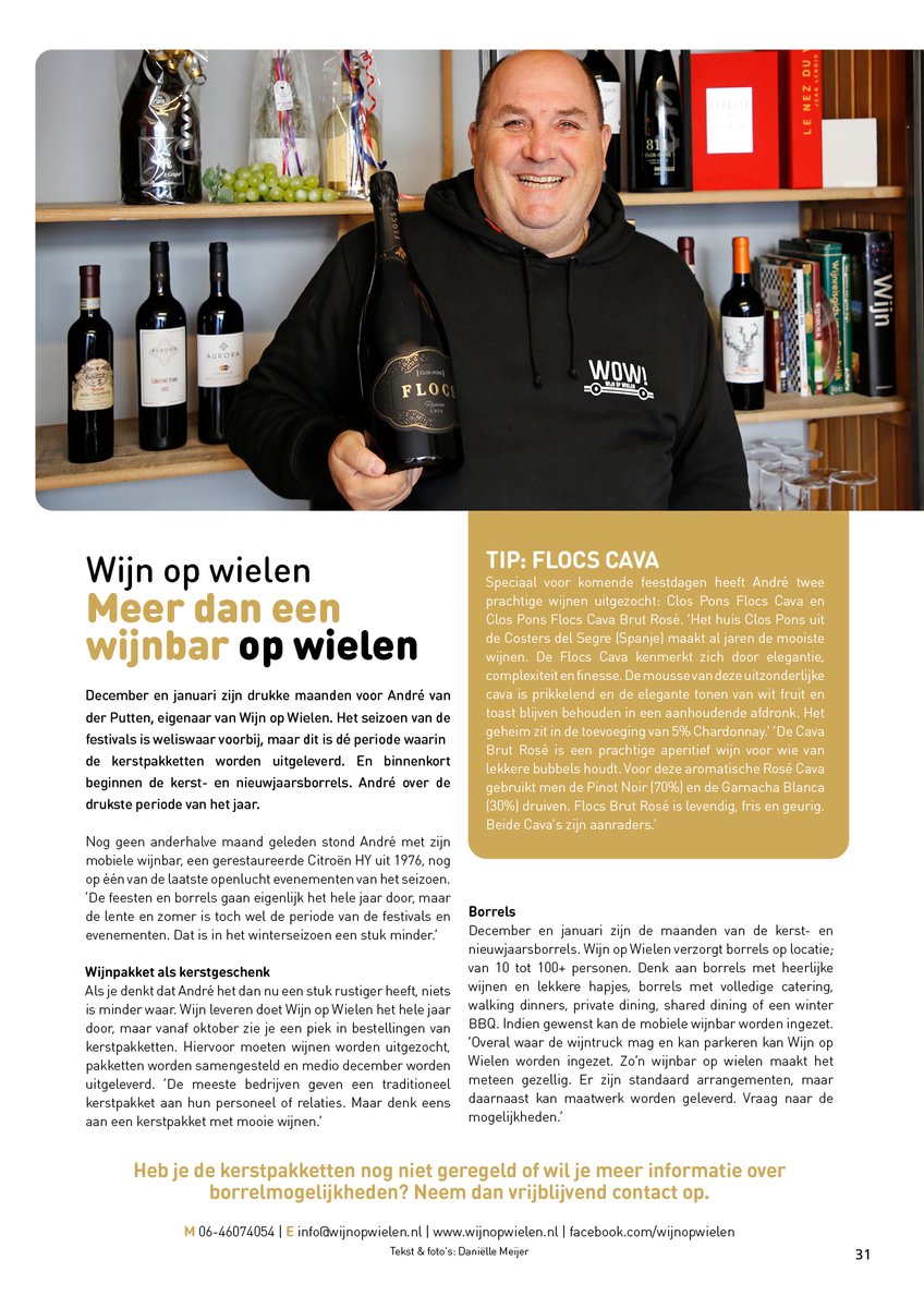 Drukke maanden waren het voor André van der Putten van Wijn op Wielen. Het seizoen van de kerstpakketten &amp; borrels is net achter de rug, het seizoen van de festivals is alweer in zicht. Met een mooi artikel in de nieuwste editie van InfoRegio.
#wijn #ondernemers #zakelijkmagazine